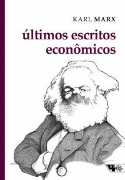 Capa de Últimos escritos econômicos - Karl Marx