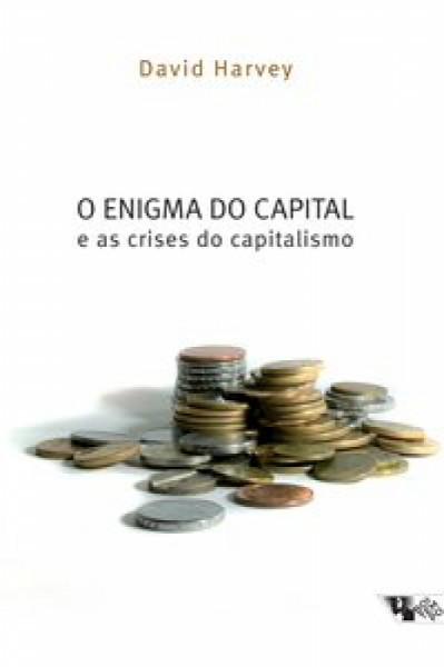 Capa de O enigma do capital e as crises do capitalismo - David Harvey