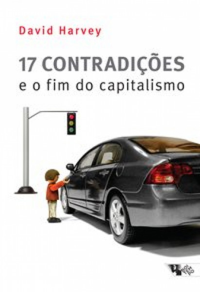 Capa de 17 contradições e o fim do capitalismo - David Harvey