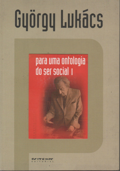 Capa de Para uma ontologia do ser social I - György Lukács