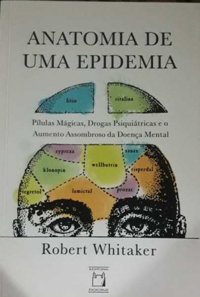 Capa de Anatomia de uma epidemia - Robert Whitaker