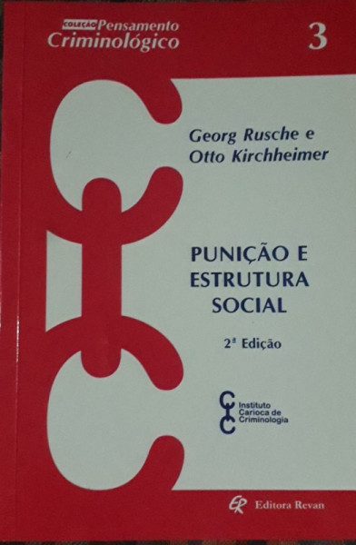 Capa de Punição e Estrutura Social - Georg Rusche e Otto Kirchheimer