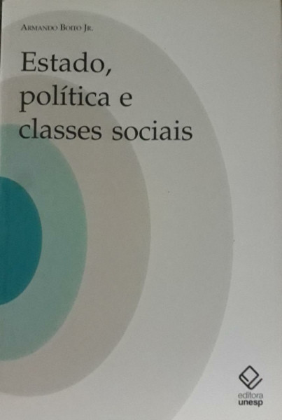 Capa de Estado, política e classes sociais - Armando Boito Jr.