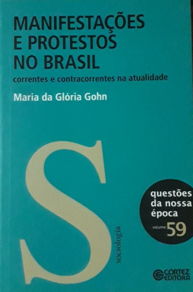 Capa de Manifestações e Protestos no Brasil - Maria da Glória Gohn