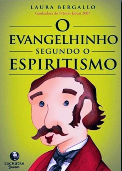 Capa de O evangelhinho segundo o espiritismo - Laura Bergallo