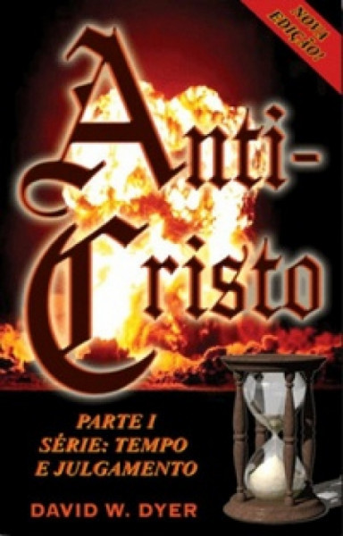 Capa de Anticristo parte 1 - David W. Dyer