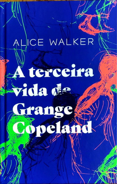 Capa de A terceira vida de Grange Copeland - Alice Walker