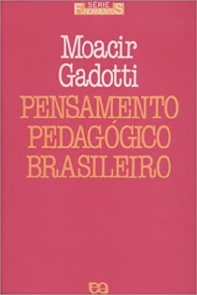 Capa de Pensamento pedagógico brasileiro - Moacir Gadotti