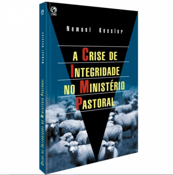 Capa de Crise de integridade no ministério pastoral - Nemuel Kessler