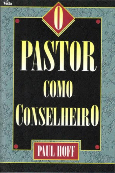 Capa de O pastor como conselheiro - Paul Hoff