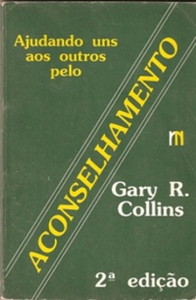 Capa de Ajudando uns aos outros pelo aconselhamento - Gary R. Collins