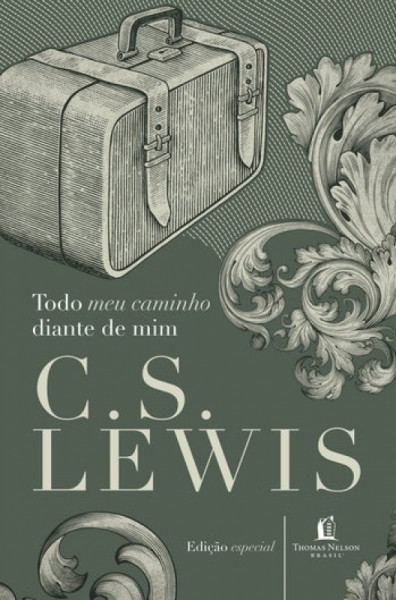Capa de Todo meu caminho diante de mim - C. S. Lewis