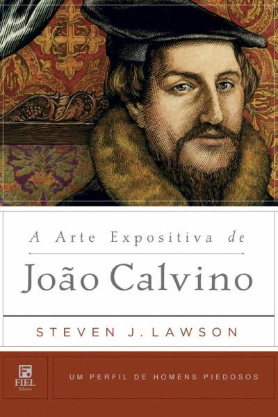 Capa de A arte expositiva de João Calvino - João Calvino