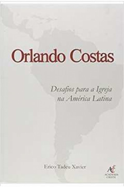 Capa de Desafios para a Igreja na América Latina - Orlando Costas