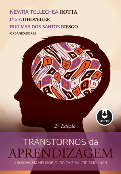 Capa de Transtornos de aprendizagem - Newra Tellechea Rotta (org.); Lygia Ohlweiler (org.); Rudimar dos Santos Riesgo (org.)