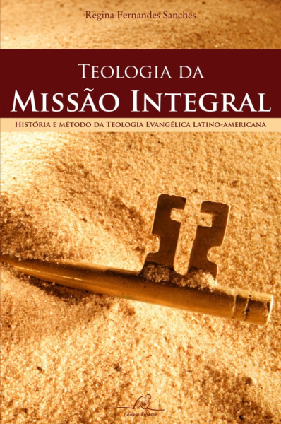 Capa de Teologia Da Missão Integral - 