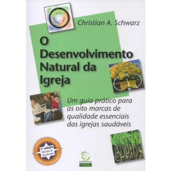 Capa de O Desenvolvimento Natural da Igreja - Christian A. Schwarz