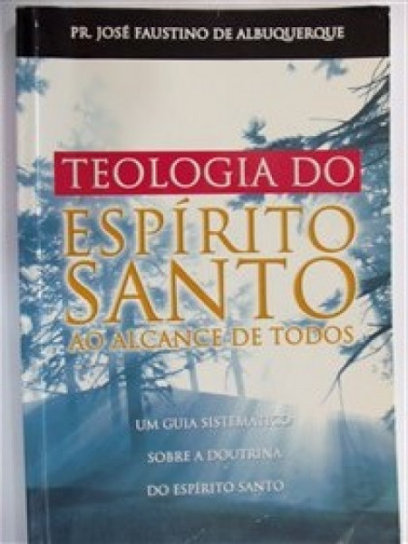 Capa de Teologia do Espírito Santo - Pr. José Faustino