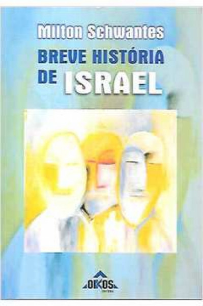 Capa de Breve História de Israel - Milton Schwantes