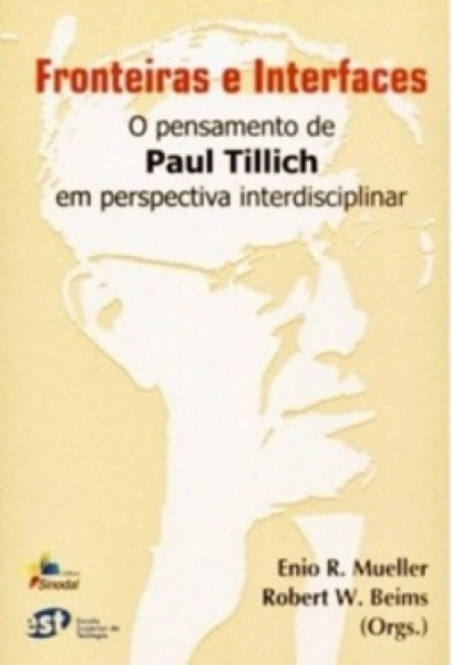 Capa de Fronteiras e interfaces o pensamento de paul Tillich - Enior R. Muller