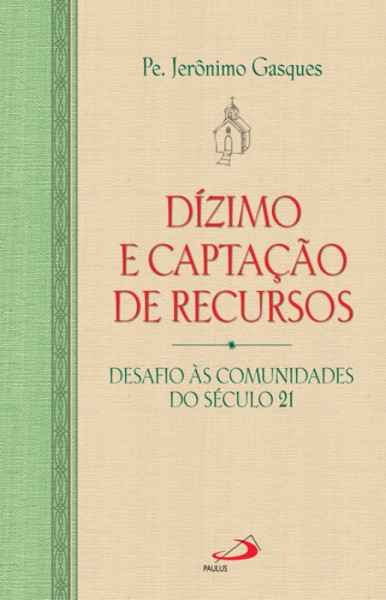Capa de Dízimo e captação de recursos - Pe. Jerônimo Gasques