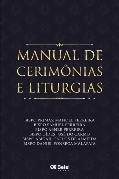 Capa de Manual de cerimônias e Liturgias - Bispo Primaz Manoel