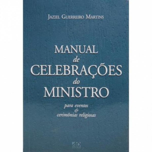 Capa de Manual de Celebrações do Ministro - Jaziel Guerreiro Martins