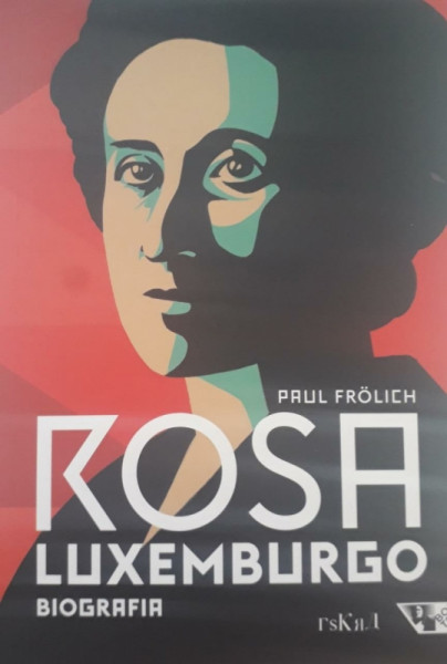 Capa de Rosa Luxemburgo - Nélio Schneider