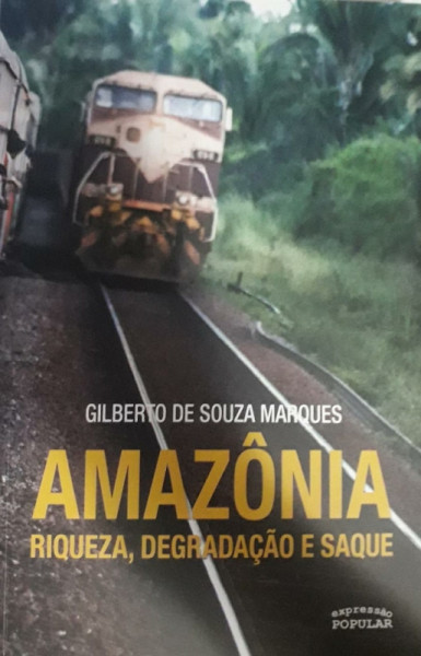 Capa de Amazônia - Gilberto de Souza Marques