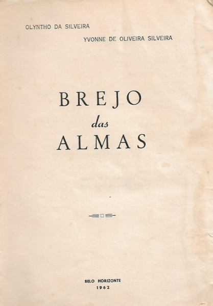 Capa de Brejo das Almas - Olyntho da Silveira, Yvone de Oliveira Silveira