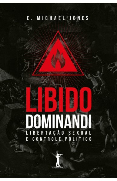 Capa de Libido dominandi - E. Michael Jones