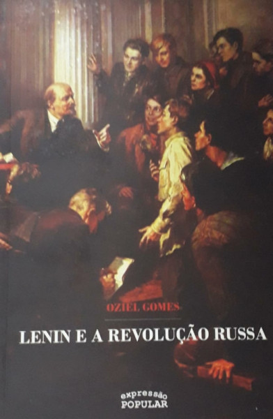 Capa de Lenin e a revolução russa - Oziel Gomes