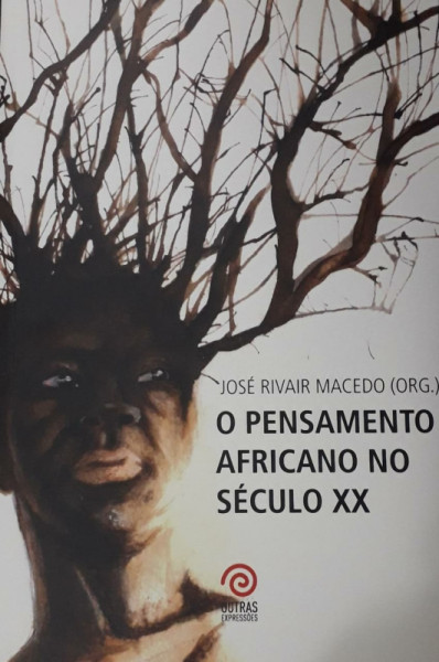 Capa de O pensamento africano no século XX - José Rivair de Macedo (org.)