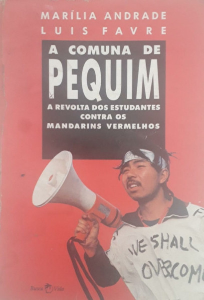 Capa de A comuna de Pequim - Marília Andrade; Luis Favre
