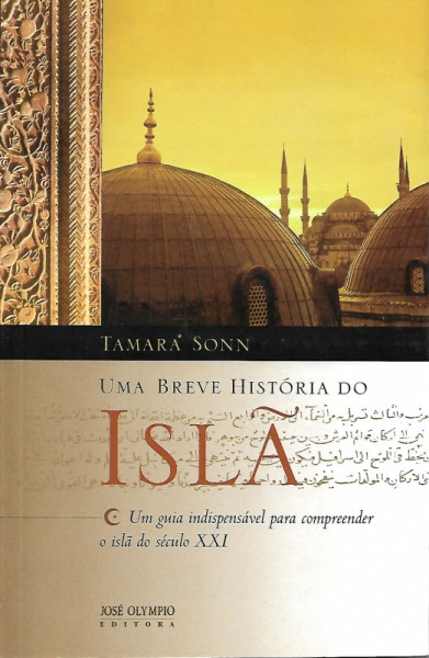 Capa de Uma breve história do islã - Tamara Sonn