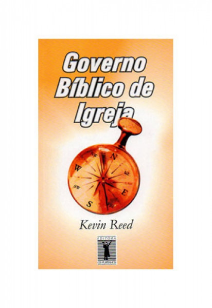 Capa de Governo Bíblico de Igreja - Kevin Reed