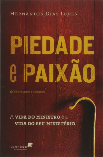 Capa de Piedade  e Paixão - Hernandes Dias Lopes
