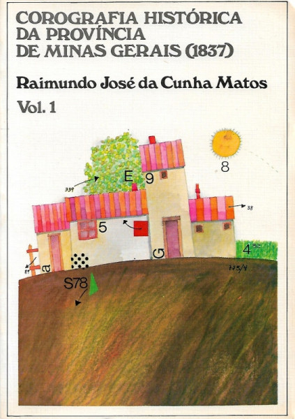 Capa de Corografia histórica da Província de Minas Gerais (1837) - Volume 1 - Raimundo José da Cunha Matos