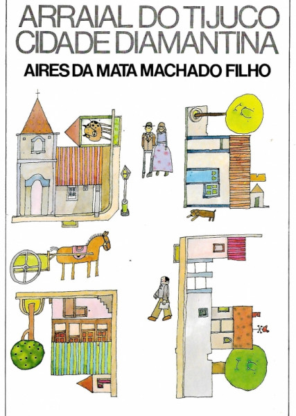 Capa de Arraial do Tijuco - Aires da Mata Machado Filho