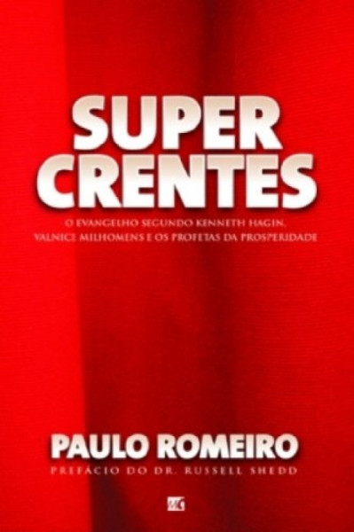 Capa de Super Crentes - Paulo Romero
