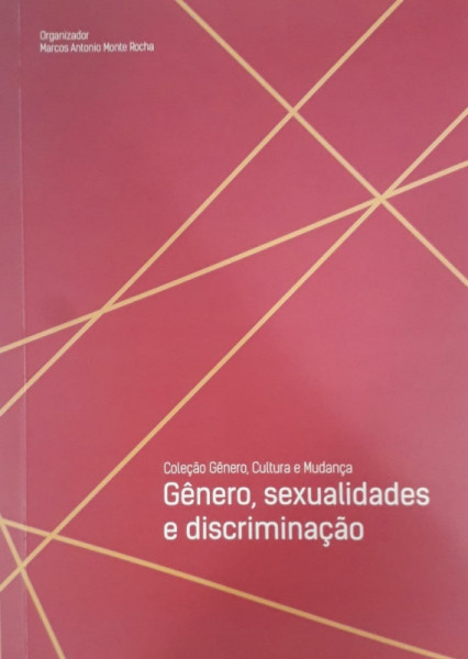 Capa de Gênero, sexualidade e discriminação - Marcos Antônio Monte Rocha (org.)