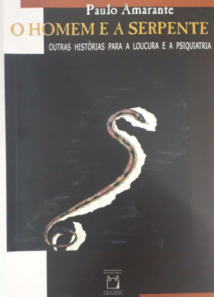 Capa de O homem e a serpente - Paulo Amarante
