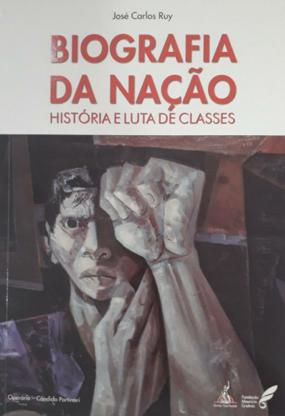 Capa de Biografia da nação - José Carlos Ruy