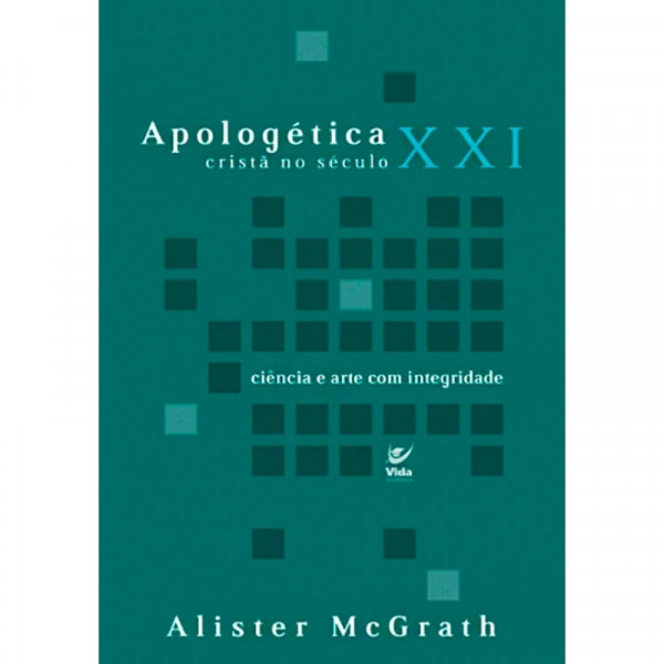 Capa de Apologética Cristã no século XXI - Alister McGrath