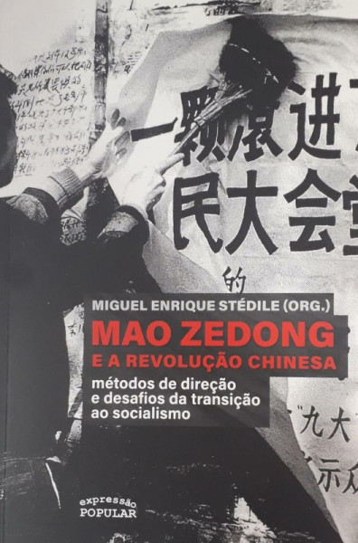 Capa de Mao Zedong e a revolução chinesa - Miguel Enriques Stédile (org.)