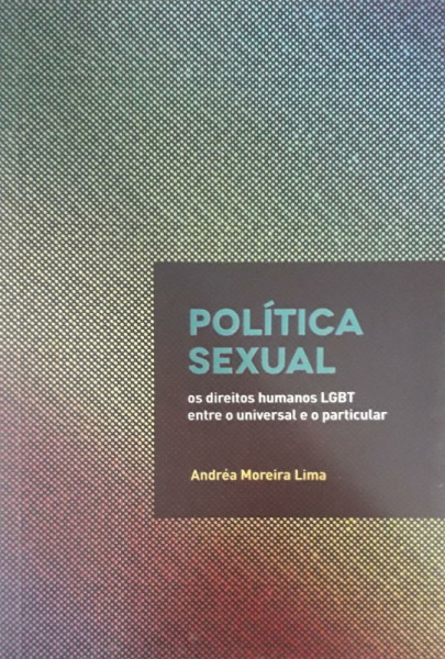 Capa de Política sexual - Andréa Moreira Lima