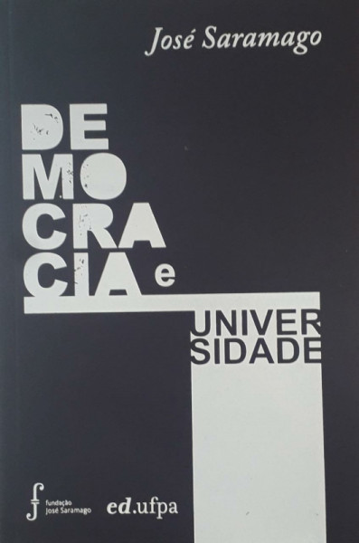 Capa de Democracia e universidade - José Saramago