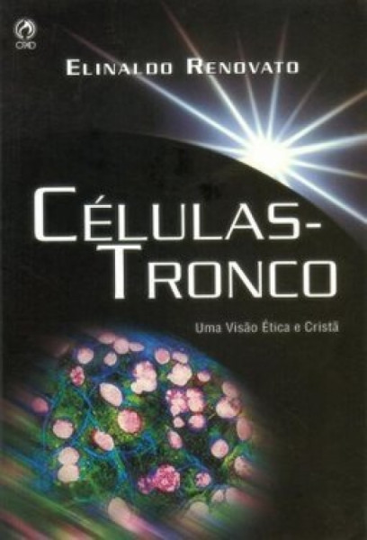 Capa de Células-Tronco - Elinaldo Renovato