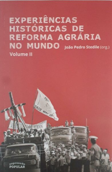 Capa de Experiências históricas de reforma agrária no mundo - João Pedro Stedile (org.)