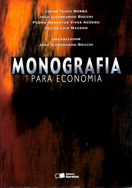 Capa de Monografia para economia - Jason Tadeu Borba, João Ildebrando Bocchi, Pedro Hubertus Vivas Agüero, Zilton Luiz Macedo